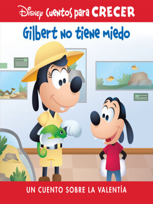 cover image of Gilbert no tiene miedo